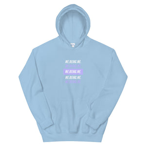 Unisex Hoodie Me Being Me White Print