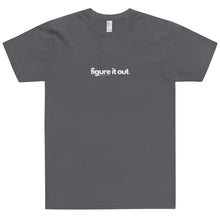 Load image into Gallery viewer, T-Shirt Figure It Out White Print