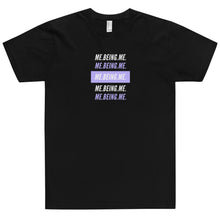 Load image into Gallery viewer, T-Shirt Me Being Me Violet Print